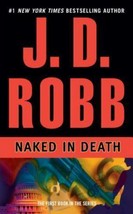 Naked in Death (In Death, Book 1) By Robb, J. D. brand new Free ship - £8.03 GBP