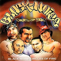 Black Noise Circles Of Fire Cd Oop Y2K South Africa Conscious Hip Hop Emile Yx? - £21.35 GBP