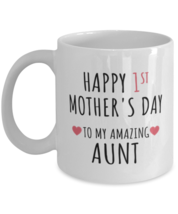 Mothers Day Mug For Aunt - Cool Unique Funny 1st First Mother&#39;s Day Coffee Cup  - £12.70 GBP