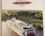 American Queen Steamboat Company Journeys Travel Guide Magazine - $9.89