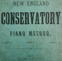 1870 New England Conservatory Piano Forte Method Victorian 1st Edition HC WHBS - £78.65 GBP