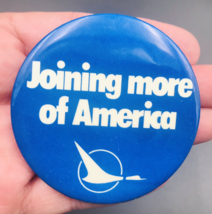 Vintage North Central Airlines Joining More of America Round Blue Pin 2.... - $13.99