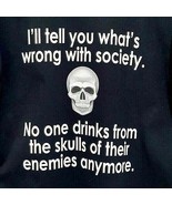 Black T Shirt Skull Graphic Large No One Drinks from Enemies Skulls Port... - £7.57 GBP