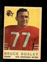 1959 Topps #166 Bruce Bosley Exmt (Rc) 49ERS *X87305 - £2.51 GBP