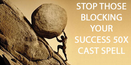 100x FULL COVEN STOP THOSE WHO BLOCK YOUR SUCCESS HIGHEST MAGICK Witch  - $29.93