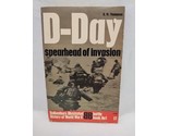 D-Day Spearhead Of Invasion Ballantines Illustrated Battle Book No 1 - $23.75