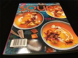 Bauer Magazine Food to Love Soups: 76 Hot &amp; Hearty Recipes - $12.00