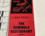 Matchbook Cover The Seminole Restaurant  Clewiston, FL  gmg  Unstruck - £9.89 GBP