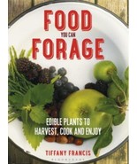 Food You Can Forage Book by Tiffany Francis - £10.22 GBP