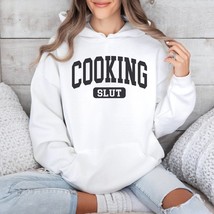 Cooking slut C,funny Cooking pullover,Cooking mom,Cooking squad sweater,Cooking  - £39.84 GBP