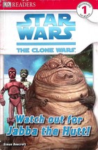 Star Wars: Clone Wars: Watch Out for Jabba the Hutt! / DK Readers Level 1 - £0.89 GBP