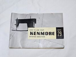 Vintage Kenmore Model 29 Sewing Machine Instruction Manual Sears Japan - $13.49