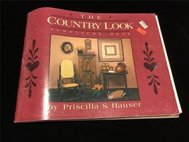 Country Look Furniture Book Magazine by Priscilla S, Hauser - £8.07 GBP