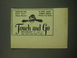 1949 Touch and Go Play Ad - High on the best list - Walter Winchell - £14.54 GBP