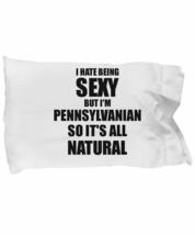 Sexy Pennsylvanian Pillowcase Funny Gift for Husband Wife Bf Gf Pennsylvania Pri - £17.13 GBP