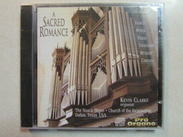 Kevin Clarke A Sacred Romance Pro Organo Organ Music Cd Classical Suite Symphony - £11.53 GBP