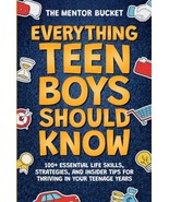 Everything Teen Boys Should Know - 100+ Essential Life Skills, Strategie... - £21.97 GBP