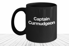 Captain Curmudgeon Mug Grumpy Old Man Black Coffee Cup Funny Gift Grandpa - $22.20+