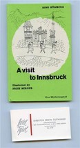 A Visit to Innsbruck Hans Homberg Illustrated Fritz Berger Hotel Tyrol C... - $11.88