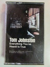 Tom Johnston Everything You&#39;ve Heard Is True Cassette Tape Doobie Brothers Oop - £7.76 GBP