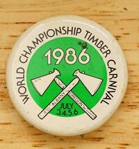 Vintage Pinback Button Albany Oregon World Championship Timber Carnival ... - $12.86