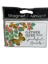 Refrgerator Ceramic Magnet-“Gather Here W/Greatful Hearts L”. Inspirational - £11.14 GBP