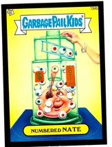 2013 Garbage Pail Kids BNS3 &quot;NUMBERED NATE&quot; #134b Black Border Sticker Card. - £1.19 GBP
