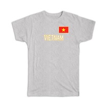 Vietnam : Gift T-Shirt Flag Pride Patriotic Expat Vietnamese Country - £19.61 GBP+