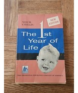 Your Child: The 1st Year of Life New Edition Prudential Insurance Vintag... - €12,96 EUR