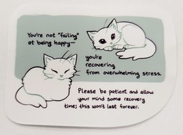 You&#39;re Not &quot;Failing&quot; at Being Happy Super Cute Cat Quote Sticker Decal Motivate - £1.83 GBP