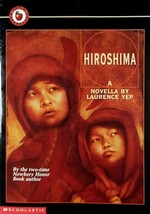Hiroshima by Laurence Yep / 1996 Scholastic Paperback Novella - £0.90 GBP