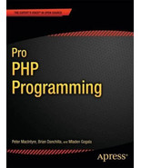 Pro PHP Programming by Mladen Gogala (English) Paperback - €19,07 EUR