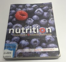 Nutrition: Concepts and Controversies 15th Ed Sizer Whitney PB,  [PAPERBACK] - £30.21 GBP