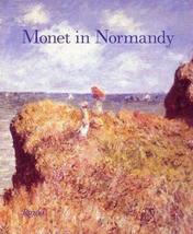 Monet in Normandy Richard Brettell; Heather Lemonedes; Lynn Federle Orr and Davi - £15.43 GBP