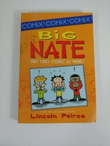 Big Nate -- What Could Possibly Go Wrong? by Peirce, Lincoln paperback 2012 - £4.69 GBP