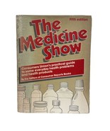 The Medicine Show 5th Edition | The Editors of Consumer Reports Books 08... - £23.42 GBP