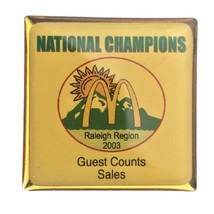 McDonald&#39;s Pin National Champions Raleigh Region NC 2003 Guest Counts Sales - £9.40 GBP