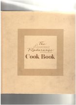 The Amana Radarange Microwave Oven Cook Book [Hardcover] Amana - £1.94 GBP