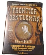 Frontier Gentleman Life and Death (Old Time Radio) 16 Episodes - 8 Audio... - £10.99 GBP