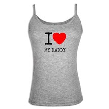 I Love My Daddy Graphic Design Women Girls Singlet Camisole Sleeveless Tank Tops - £9.96 GBP