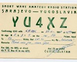 YU4XZ QSL Card Sarajevo Yugoslavia 1958 - $14.85