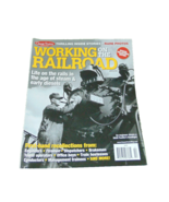 Classic Trains 2011 Magazine WORKING ON THE RAILROAD - £12.49 GBP