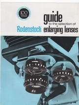 Guide to the Selection of  RODENSTOCK Enlarging Lenses - $2.97
