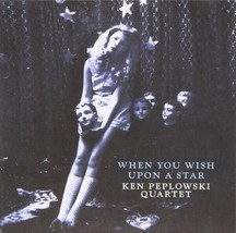 Ken Peplowski Quartet – When You Wish Upon A Star CD - £15.92 GBP