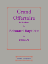 Grand Offertoire in D minor by Édouard Batiste - £12.18 GBP