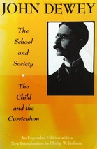 The School and Society and The Child and the Curriculum by John Dewey / 1991 - £0.90 GBP