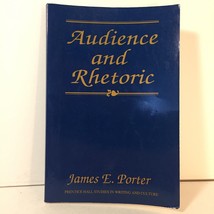 Audience And Rhetoric: An Archaeological Composition Of By James E. Porter - £12.43 GBP