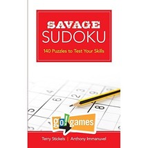 Savage Sudoku: 140 Puzzles to Test Your Book - £11.57 GBP