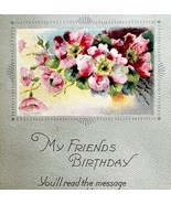 My Friends Birthday Greeting Postcard 1920s Floral Design Poem PCBG3D - €17,15 EUR