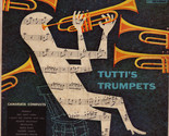 Tutti&#39;s Trumpets [Record] - $19.99